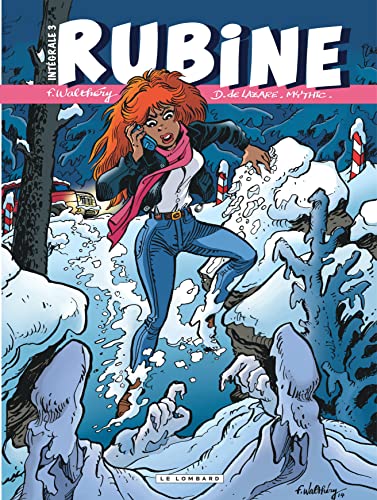 Intégrale Rubine - Tome 3 - Intégrale Rubine 3 (tomes 7 à 10) von Le Lombard