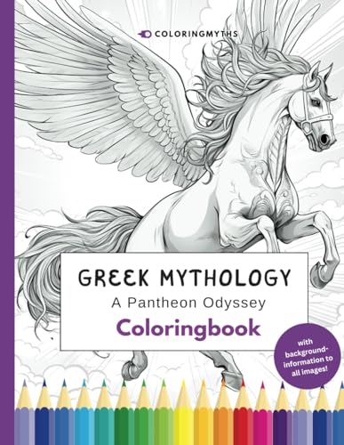 Greek Mythology: A Pantheon Odyssey - Coloringbook: Coloringbook with background information (Coloring mythology)