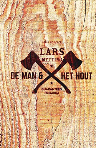 De man en het hout: Vaderdag editie von Atlas Contact