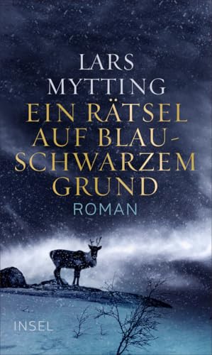 Ein Rätsel auf blauschwarzem Grund: Roman (Schwesterglocken-Trilogie)