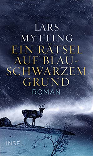 Ein Rätsel auf blauschwarzem Grund: Roman (Schwesterglocken-Trilogie)