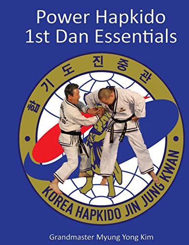 Power Hapkido - 1st Dan Essentials von Createspace Independent Publishing Platform