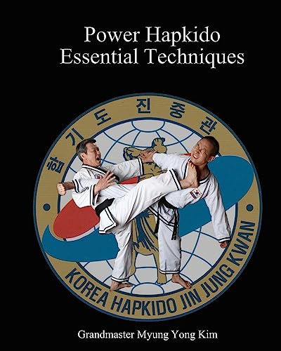 Power Hapkido Essential Techniques von Createspace Independent Publishing Platform