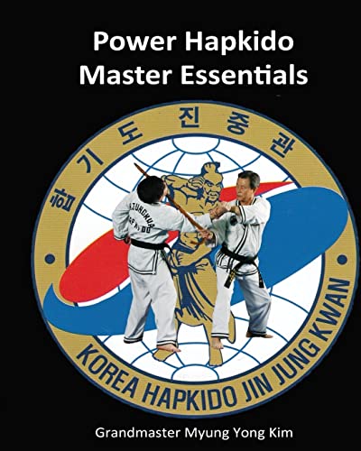 Power Hapkido Master Essentials von Createspace Independent Publishing Platform