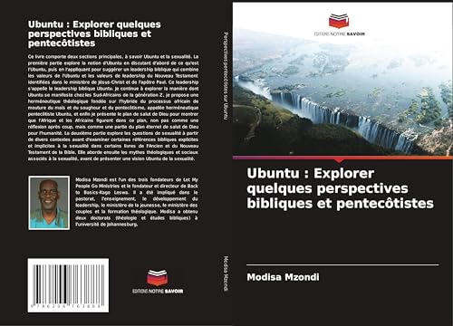 Ubuntu : Explorer quelques perspectives bibliques et pentecôtistes: DE von Editions Notre Savoir