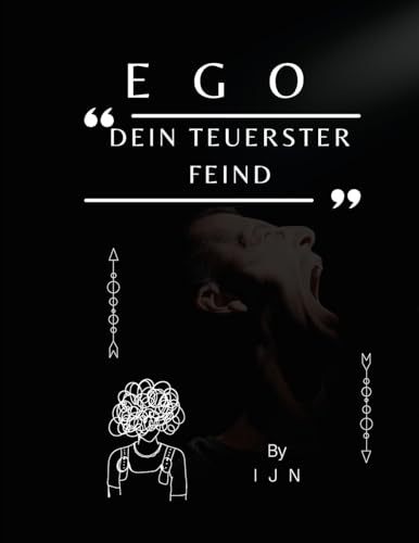 EGO - Dein teuerster Feind von Touchladybirdlucky Studios