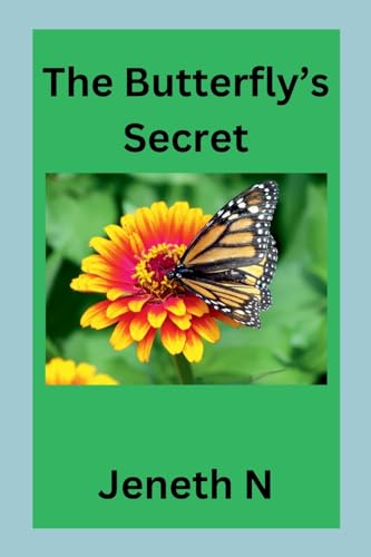 The Butterfly's Secret The Butterfly's Secret von Jeneth N