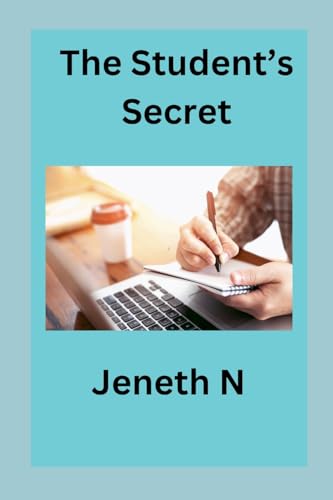 The Student's Secret von Jeneth N
