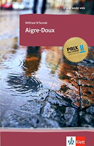 Aigre-Doux (Prix des lycéens allemands)