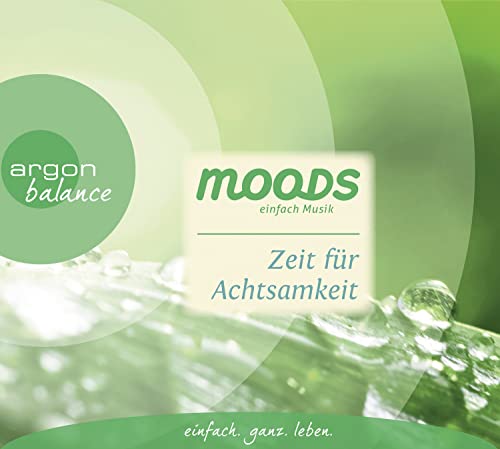 Zeit für Achtsamkeit: Balance moods – einfach Musik