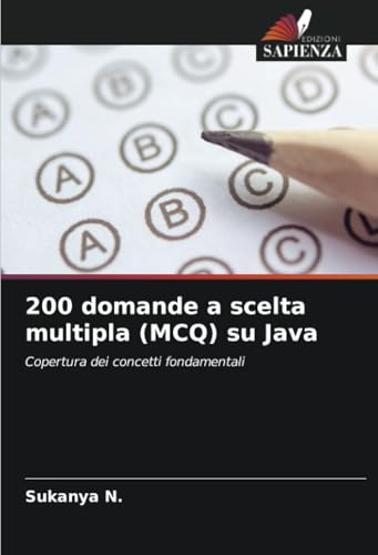 200 domande a scelta multipla (MCQ) su Java: Copertura dei concetti fondamentali