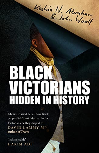 Black Victorians: Hidden in History von Duckworth Books