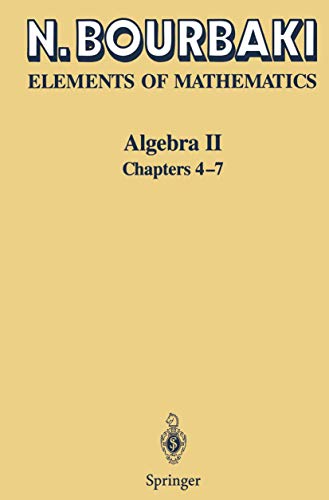 Algebra II: Chapters 4-7 (Elements of Mathematics) (Chapters 4-7 Pt. 2)