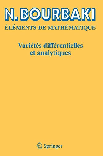 Varietes Differentielles et Analytiques: Fascicule De Resultats Varietes Differentielles et Analytiques: Fascicule De Resultats von Springer, Berlin