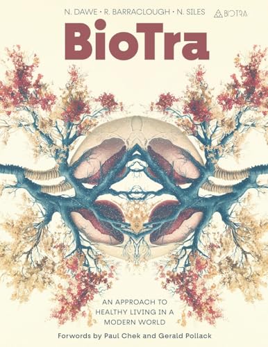 BioTra: AN APPROACH TO HEALTHY LIVING IN A MODERN WORLD BioTra: AN APPROACH TO HEALTHY LIVING IN A MODERN WORLD von Notion Press