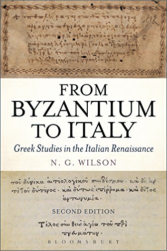 From Byzantium to Italy: Greek Studies in the Italian Renaissance (Criminal Practice Series) von Bloomsbury