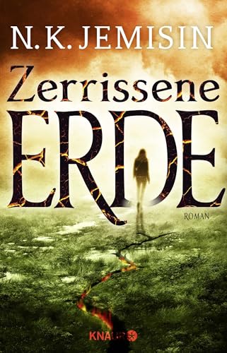 Zerrissene Erde: Roman | Die außergewöhnliche Fantasy-Trilogie der »berühmtesten Science-Fiction- und Fantasy-Autorin ihrer Generation« New York Times