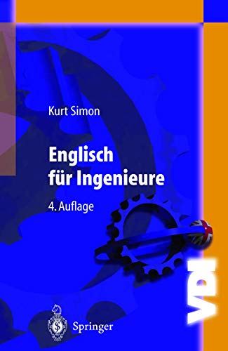Englisch für Ingenieure (VDI-Buch) von Springer