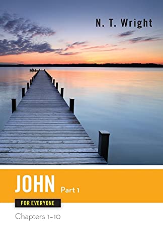 John for Everyone: Chapters 1-10
