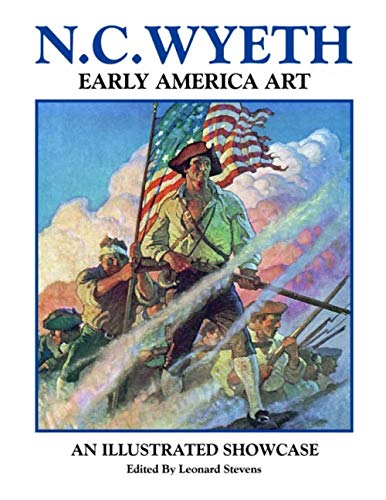 N.C.WYETH: Early America Art von Redcrest Publishing