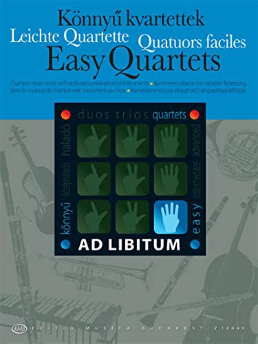 Easy Quartets / Leichte Quartette Easy Quartets / Leichte Quartette
