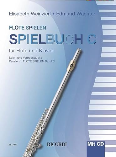 Flöte spielen Spielbuch C