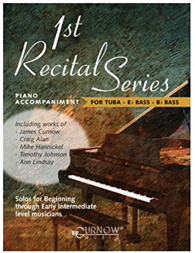 P-A 1st Recital Series - for Tuba - Eb/Bb Bass (PIANO)
