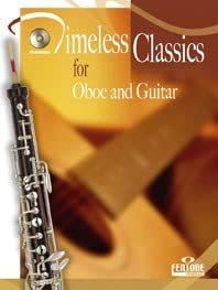 Timeless Classics for Oboe and Guitar Timeless Classics for Oboe and Guitar