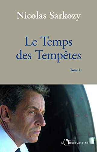 Le Temps des Tempêtes: Tome 1