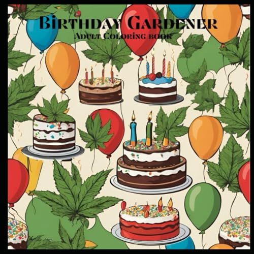 Birthday Garneder: Adult Coloring Book von Independently published
