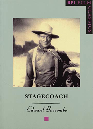 Stagecoach (BFI Film Classics)