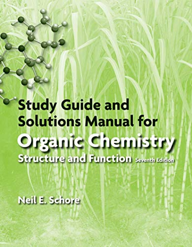 Study Guide and Solutions Manual for Organic Chemistry