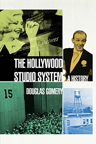 The Hollywood Studio System: A History