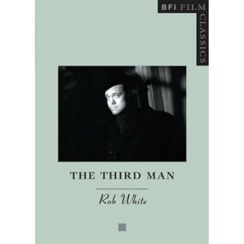 The Third Man (BFI Film Classics)