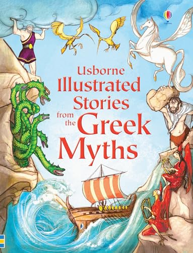 Illustrated Stories from the Greek Myths (Usborne Illustrated Stories) (Usborne Illustrated Story Collections) von USBORNE CAT ANG