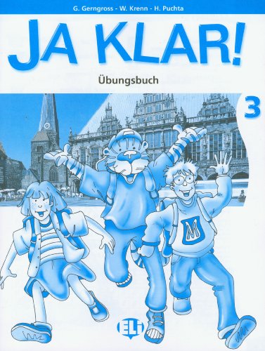 Ja Klar!: Activity book 3 (Corso ministeriale di lingua tedesca)