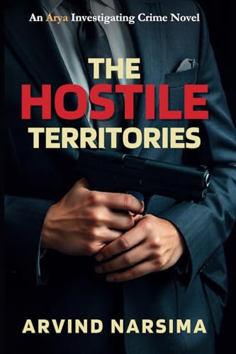 THE HOSTILE TERRITORIES THE HOSTILE TERRITORIES von Evincepub Publishing