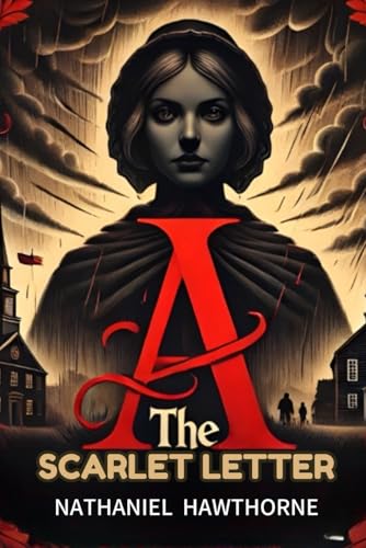 The Scarlet Letter von Independently published