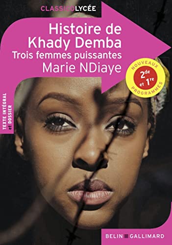 Histoire de Khady Demba - Trois femmes puissantes von BELIN EDUCATION