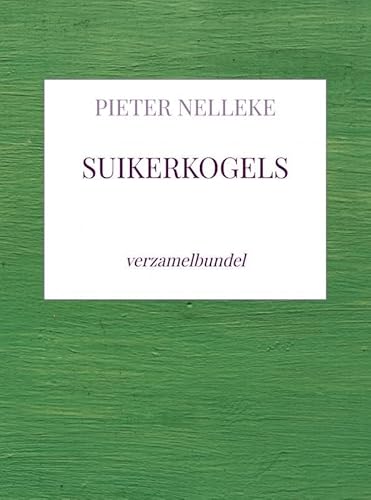 SUIKERKOGELS: verzamelbundel von Mijnbestseller.nl