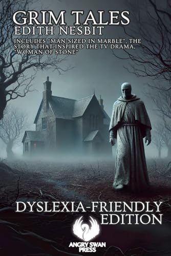 GRIM TALES: DYSLEXIA-FRIENDLY EDITION GRIM TALES: DYSLEXIA-FRIENDLY EDITION von Independently published