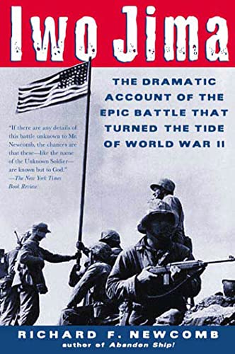 IWO JIMA: The Dramatic Account of the Epic Battle That Turned the Tide of World War II IWO JIMA: The Dramatic Account of the Epic Battle That Turned the Tide of World War II von Henry Holt