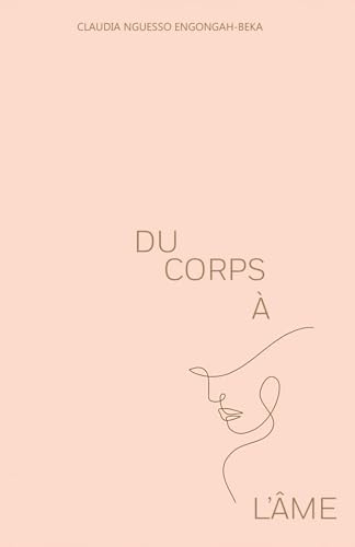 Du corps à l’âme von Editions l'Oasis