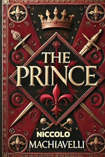 THE PRINCE von Independently published