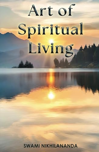 Art of Spiritual Living von Self Publishing