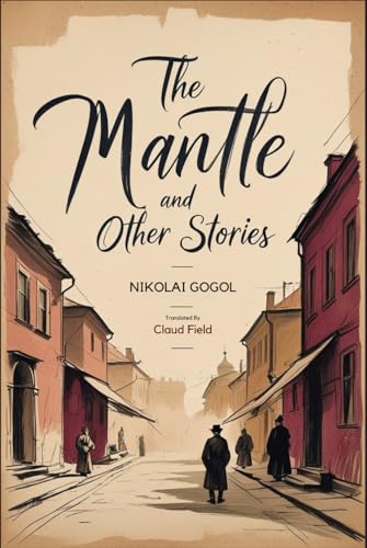 The Mantle and Other Stories von Independently published
