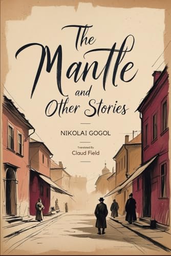 The Mantle and Other Stories von Independently published