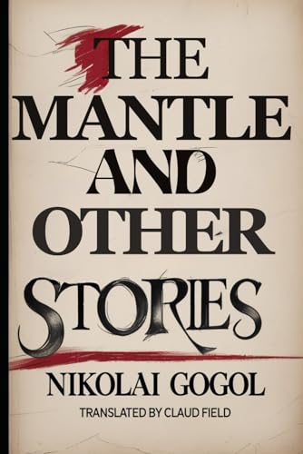 The Mantle and Other Stories von Independently published