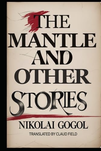 The Mantle and Other Stories von Independently published