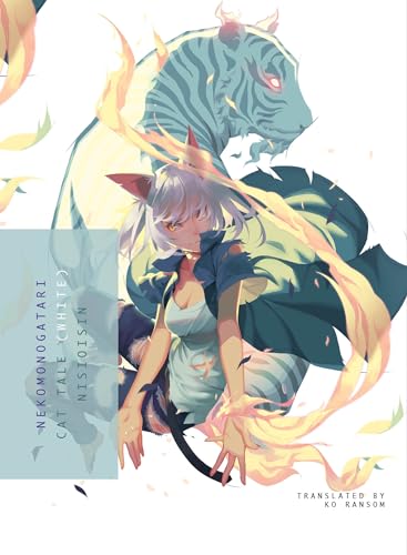NEKOMONOGATARI (WHITE): Cat Tale von Vertical